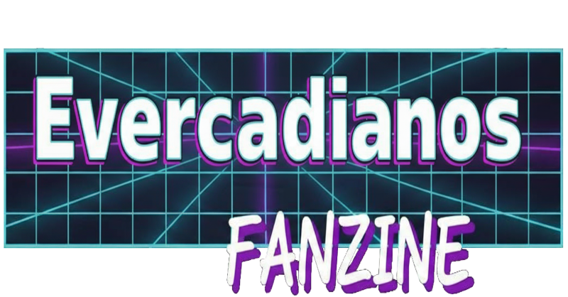 Evercadianos Fanzine